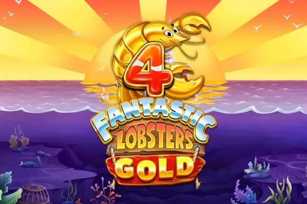 Spielen 4 Fantastic Lobsters Gold