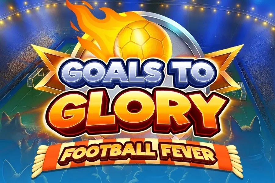 Spielen Goals to Glory - Football Fever